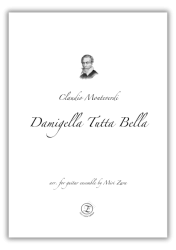 Claudio Monteverdi - Damigella Tutta Bella / for guitar ensemble