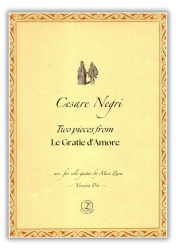 Cesare Negri - Two pieces from Le Gratie d’Amore