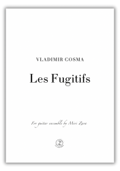 Vladimir Cosma - Les Fugitifs / for guitar ensemble